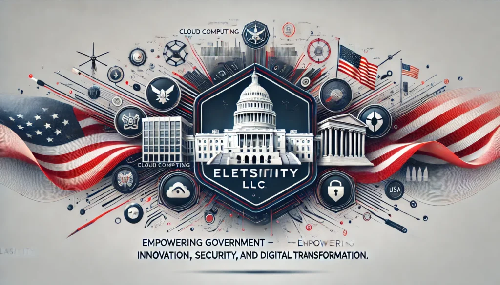 Elasticity LLC: Empowering Government, Innovation, Security, and Digital Transformation , Artificial Intelligence and Machine Learning